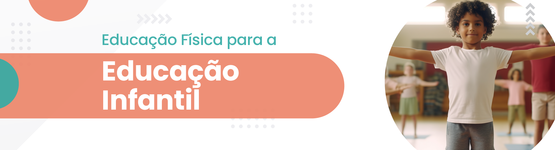 Curso Educação Física para a Educação Infantil